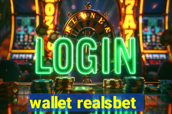 wallet realsbet